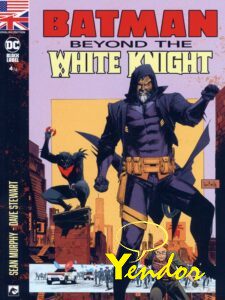 Batman Beyond the White Knight 4 Engelse editie