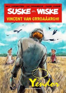 Suske en Wiske hommage , Vincent van Groaâarrgh
