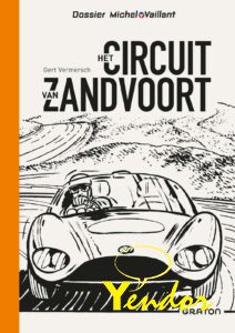 Dossier Michel Vaillant, Het circuit van Zandvoort , Luxe editie