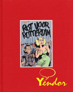 Agent 327 Dossier 010 , Rot voor Rotterdam ( oude uitgave maar hij is er weer !!)